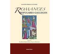 Romances populares gallegos recogidos de la tradición oral