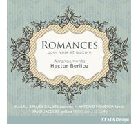 Romances pour voix et guitare - Arrangements Hector Berlioz
