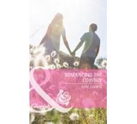 Romancing The Cowboy (ebook)