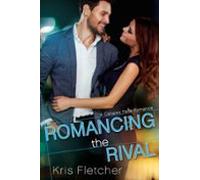 Romancing The Rival (ebook)