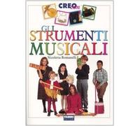 Romanelli Nicoletta - Strumenti Musicali (Gli) (Creo con...)