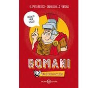 Romani. Una storia pazzesca! (Fuori collana Salani)