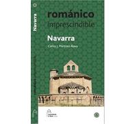 Románico imprescindible. Navarra: Románico imprescindible. Navarra: 6