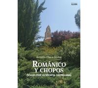 Románico y chopos: Viajes por la meseta castellana