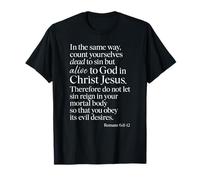 Romanos 6:11 Vivo para Dios En Cristo Jesús Verso Bíblico Oración Camiseta