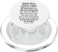 Romanos 8:31-32 Si Dios es para Nosotros Que Podemos Estar en contra del Hijo de la Biblia PopSockets PopGrip para MagSafe