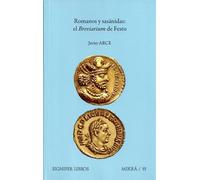 Romanos y sasánidas: el Breviarium de Festo: 15 (Mikrá)