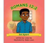 Romans 12: 2 - Set Apart