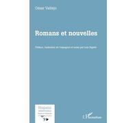 Romans et nouvelles (Hispanoamericana.Essais Et Littérature)