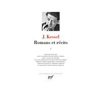 Romans et récits (Tome 1): Oeuvres I