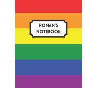 Roman's Notebook: Personalised Rainbow Pride Inspired Lined Journal