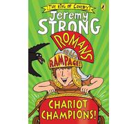 Romans On The Rampage. Chariot Champions
