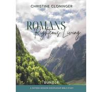 Romans, Righteous Living: A Sixteen Session Discipleship Bible Study (God Speaks, Are You Listening?)