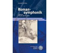 Romansymphonik: Adornos ¿Theorie des Romans¿