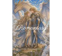 Romantasy - Livre de coloriage adulte: 50 Illustrations à colorier