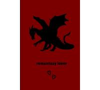 Romantasy Lover Journal: Romance Fantasy Book Lover, Journal, Diary, Notebook, Book Reader, Dragon Lover