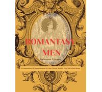 Romantasy Men: Volume One: A Compendium of Handsomeness for You to Color, Dream About and Etsy-Witch into Being.