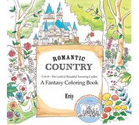 Romantic Country: Cocot - the Land of Beautiful Towering Castles