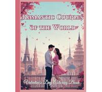 Romantic Couples of the World: A Valentine's Day Coloring Book: 50 Intricate Designs for Relaxation and Stress Relief