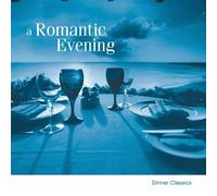 Romantic Evening: Dinner Classics