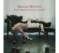 Romantic Jazz Trio [Re-Issue] - Magical Mystery [Papersleeve]