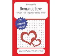 Romantic Love: Word Searches with Easy to Read Print about Love, Romance, Heartful Living and More | 6x9 inches, 110 pages, 50+ puzzles | Buy for Gifts, Vacations, Mental Breaks