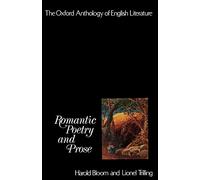 Romantic Poetry and Prose: Volume IV: Romantic Poetry and Prose: 4 (Oxford Anthology of English Literature)