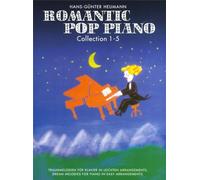 Romantic Pop Piano - Collection 1 - 5: Traummelodien für Klavier in Leichten Arrangements - Dream Melodies for Piano in Easy Arrangements
