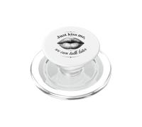 Romantic Quote Just Kiss Me We Can Talk Later PopSockets PopGrip para MagSafe