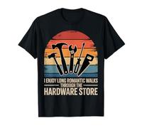 Romantic Walks Hardware Store Tools Craftsman Apparel Camiseta