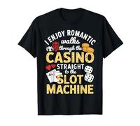 Romantic Walks Through Casino Funny Gambling Gambler Graphic Camiseta