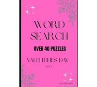 Romantic Word Search: Valentines Day Edition with over 70 puzzles