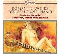 Romantic Works for Cello and Piano