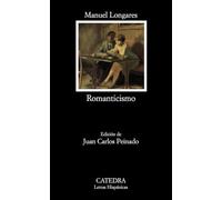 Romanticismo: 628 (Letras Hispánicas)