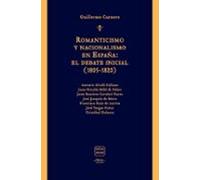 Romanticismo y nacionalismo en España:el debate inicial (1805-1820)