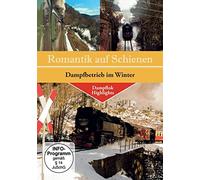 Romantik auf Schienen-Dampfbetrieb im Winter [Alemania] [DVD]