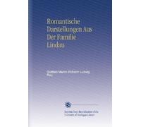 Romantische Darstellungen Aus Der Familie Lindau