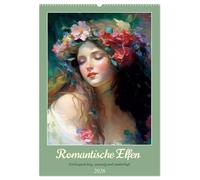 Romantische Elfen. Farbenprächtig, anmutig und zauberhaft (Wandkalender 2026 DIN A2 hoch), CALVENDO Monatskalender: Willkommen im bunten Reich der Blumenelfen!