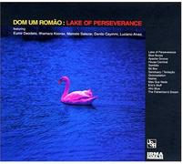 Romao, Dom Um - Lake of Perseverance
