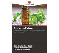 Romarin-Poivre: Développement végétatif et composition chimique de l'huile essentielle