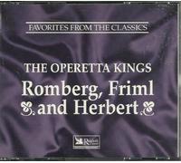 Romberrg, Friml and Herbert -Favorites From the Classics: The Operetta Kings