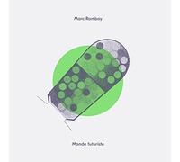 Romboy Marc - Monde Futuriste [Vinilo]