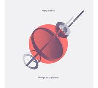 Romboy Marc - Voyage de la planete [Vinilo]
