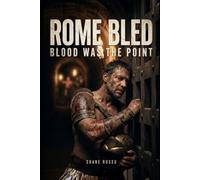 ROME BLED: The Spectacle Protocol and the Brutal Reality of the Arena (The Rotten Empire)