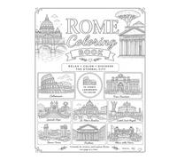ROME COLORING BOOK: Famous Places of the Eternal City to Color and Discover