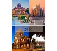 Rome Guide de voyage 2026: Explorez le Colisée, la Cité du Vatican, les quartiers historiques, la cuisine romaine authentique, les trésors cachés et des itinéraires faciles dans la Ville Éternelle.