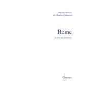 Rome. Le livre des fondations