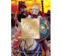 Rome Power & Glory: The Cult of Order