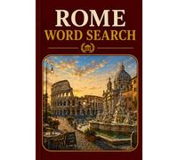 ROME WORD SEARCH: 6x9 Inches, 120 Pages | 60 word search Puzzles | Solutions Included|