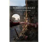 Romeo and juliet - by william shakespeare